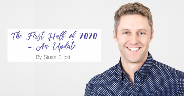 The First Half of 2020 – An Update